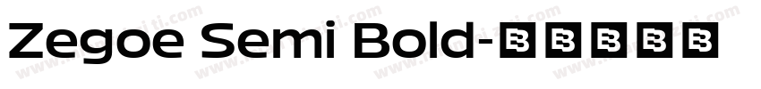 Zegoe Semi Bold字体转换